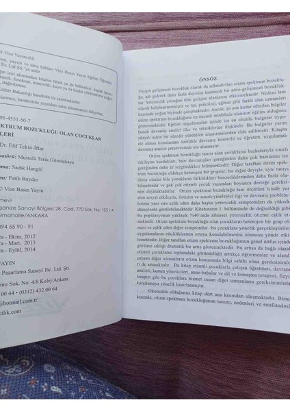 Otim Spektrum Bozukluğu Olan Çocuklar ve Eğitimleri Hakkında Elif Tekin-Iftar Editörlüğünde Hazırlanmış Kitap. 2014 Basimi 556 Sayfa Cok Temiz Kondisyonda fırsatları