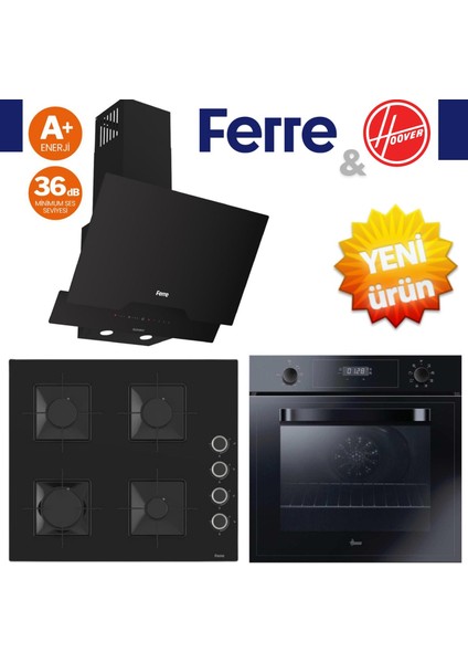Volenta Ankastre Set ( Hoover HOT3051BI + Ferre SS205 + Ferre D063-SA Slintart )