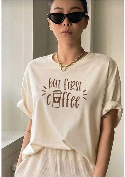 But First Coffee Baskılı Overize Basic O Yaka T-Shirt