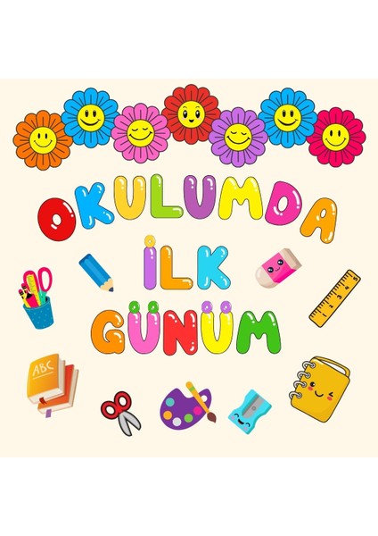 Okulumda Ilk Günüm Pano Süsü fiyatları