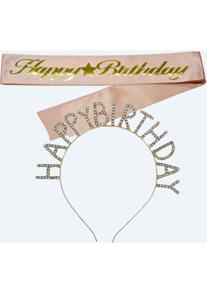 Happy Birthday Yazılı Kuşak ve Taşlı Taç & Pembe Altın Kuşak Taşlı Altın Taç