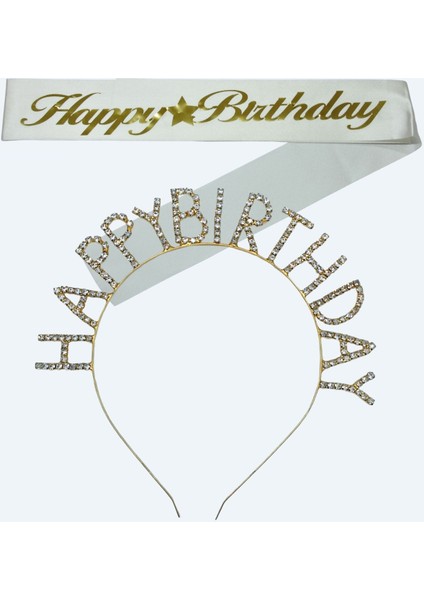 Happy Birthday Yazılı Kuşak ve Taşlı Taç & Beyaz Altın Kuşak Taşlı Altın Taç
