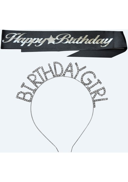 Happy Birthday Yazılı Kuşak ve Birthday Girl Yazılı Taşlı Taç & Siyah Gümüş Kuşak Taşlı Gümüş Taç