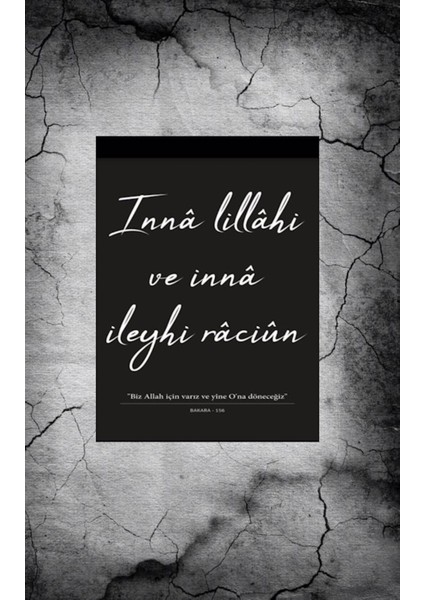 Bakara 156. Ayet Kanvas Tablo Canvas Ev Dekarasyon Duvar Süsü Ölçü Seçmeyi Unutmayınız :)