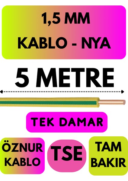 Öznur 1,5 mm Nya Kablo Metre Seçenekli (Sarı-Yeşil)