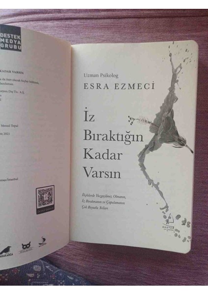Uzman Psikolog Esra Ezmeci'nin 'iz Bıraktığın Kadar Varsın' Kitabı, Kişisel Gelişim Üzerine Önemli Bir Eserdir. 2022 Basim 325 Sayfa Cok Temiz Kondisyonda fırsatları