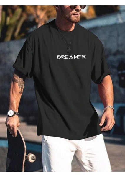 Dreamer Baskılı Oversize Bisiklet Yaka Yazlık Pamuk T-Shirt