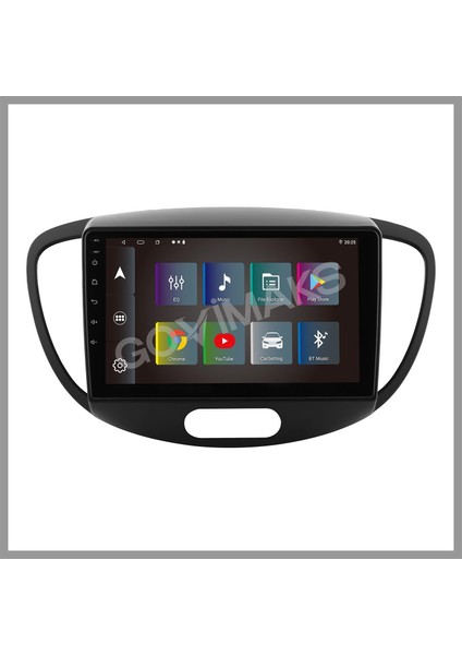 GOVİMAKS HYUNDAİ İ10 2006-2012 UYUMLU 8 GB RAM 128 GB HAFIZA ANDROID MULTIMEDIA TEYP
