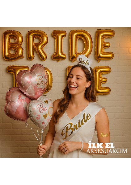 Bride Yazılı Bekarlığa Veda Aksesuar Seti | Balon Seti , Kuşak, Taç, Bileklik ve Dövme
