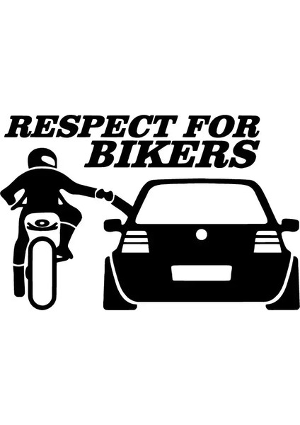 Motorcuya Saygı Oto Özel Yeni Sticker Siyah 25 x 17 cm