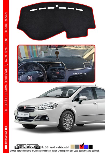 Linea 2007-2015 Modele Özel Torpido Koruma Halısı - Kenarı Kırmızı