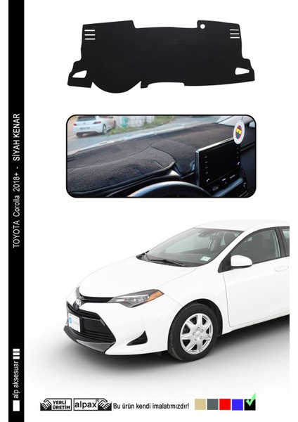 Corolla Torpido Koruyucu 2018 ve Üzeri Modele Özel Üretim - Kenarı Siyah