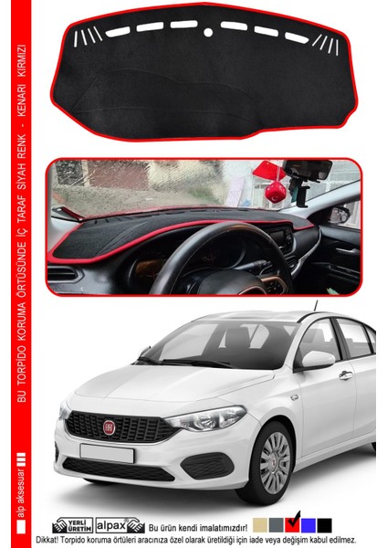 Egea Torpido Koruma Halısı 2007-2015 Modele Özel Üretim Ekransız - Kenarı Kırmızı