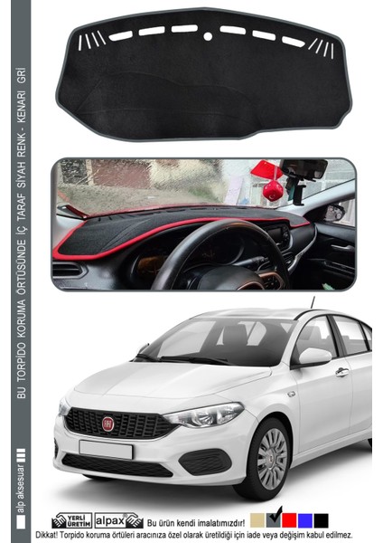 Egea Torpido Koruma Halısı 2007-2015 Modele Özel Üretim Ekransız - Kenarı Gri