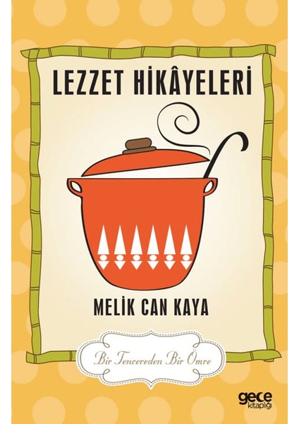 Lezzet Hikayeleri