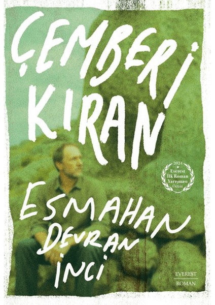 Çemberi Kıran - Esmahan Devran İnci