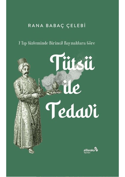Tütsü Ile Tedavi
