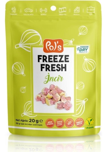Pol’s Freeze Fresh Dondurularak Kurutulmuş İncir 20 gr