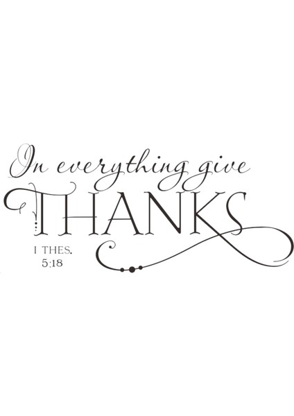 I Thes In 5:18 Incil Şükran Günü Alıntı Sanat Vinil Duvar Sticker Çıkartmaları Ev Dekor (Yurt Dışından)