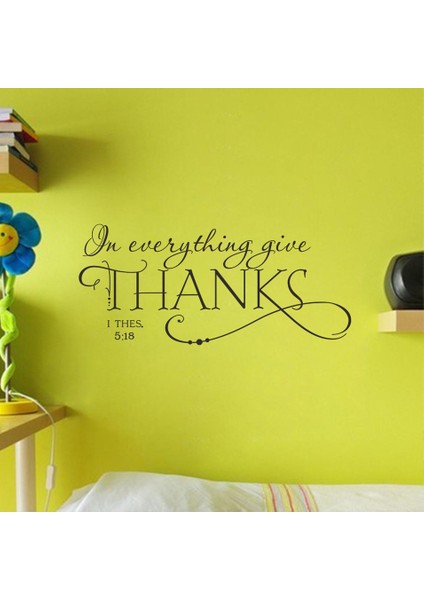 I Thes In 5:18 Incil Şükran Günü Alıntı Sanat Vinil Duvar Sticker Çıkartmaları Ev Dekor (Yurt Dışından) modelleri
