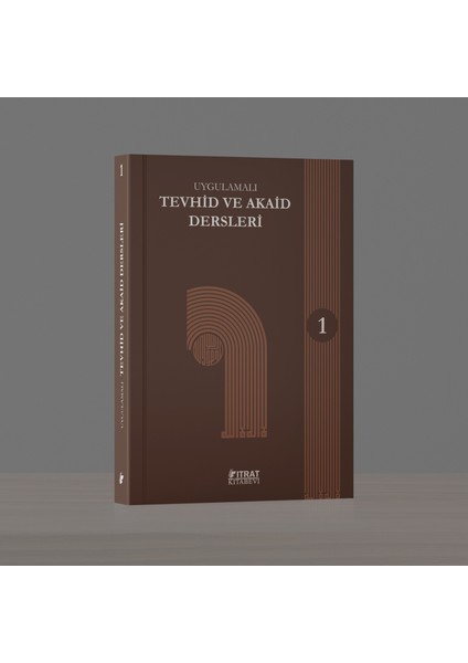 Uygulamalı Tevhid ve Akaid Dersleri