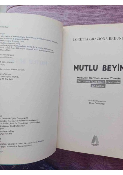 Beyın Mutluluk Hormonları Serotonin, Dopamin, Oksitosin ve Endorfinin Yönetimini Anlatan Sağlık Kitabı. 2017 Basim 197 Sayfa Temiz Durumdadir fırsatları