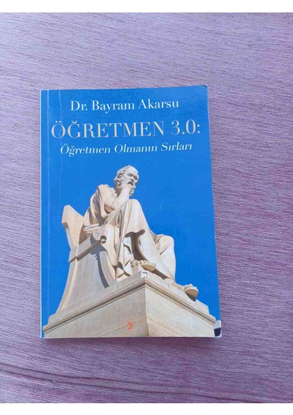 3.0 Öğretmen Olmanın Sırları 2019 1,baski 134 Sayfa Bazi Sayfalarda Alti Cizili Yerler Var Harici Temizdir