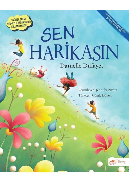 Sen Harikasın - the çocuk - Danielle Dufayet