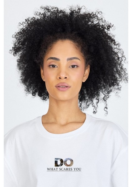 Do What Scares You Temalı Kadın Oversize Tişört %100 Pamuk modelleri