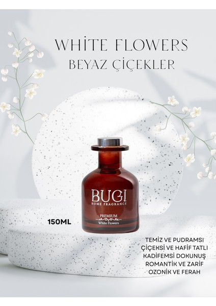White Flowers Ev Oda Ortam Kokusu, Çubuklu Oda Kokusu Beyaz Çiçekler Çiçeği 150ML fiyatları