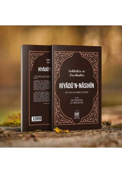 Riyadün Nasıhin Sohbbetler ve Nasihatler