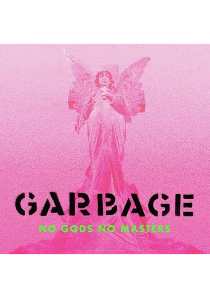 Garbage - No Gods No Masters - Plak