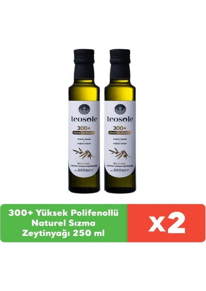 300+ Yüksek Polifenollü Zeytinyağı Naturel Sızma Zeytinyağı 250 ml x 2 Adet
