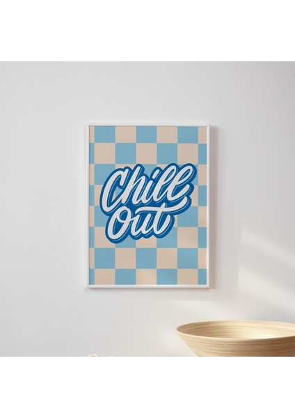 ''chill Out'' Poster Tablo (Çerçeveli) fiyatları