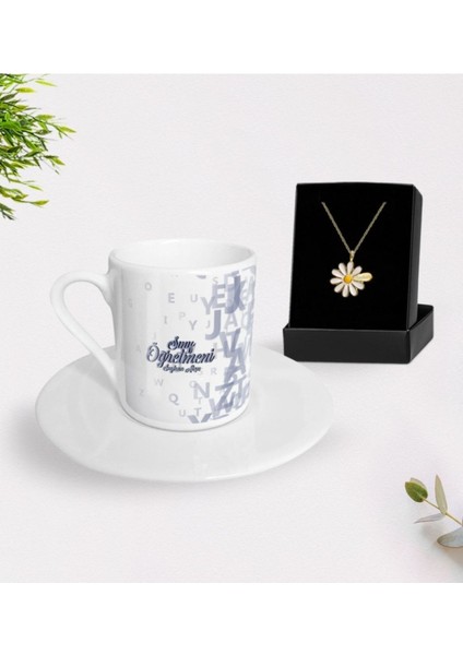 Kişiye Özel Öğretmen Temalı Kahve Fincanı ve Papatya Kolye Seti