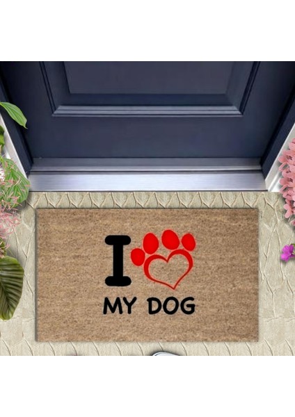 Dijital Baskı Kahverengi Kırmızı Kalpli I Love My Dog Dekoratif Kapı Paspası K-2016