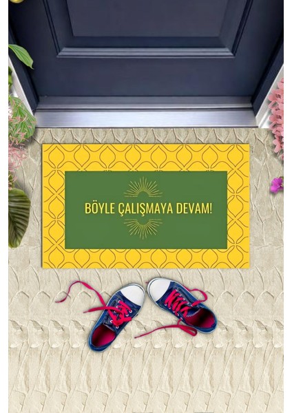 Dijital Baskı Dekoratif Not: Böyle Çalışmaya Devam Sarı Kapı Önü Paspası K-1276 fiyatları