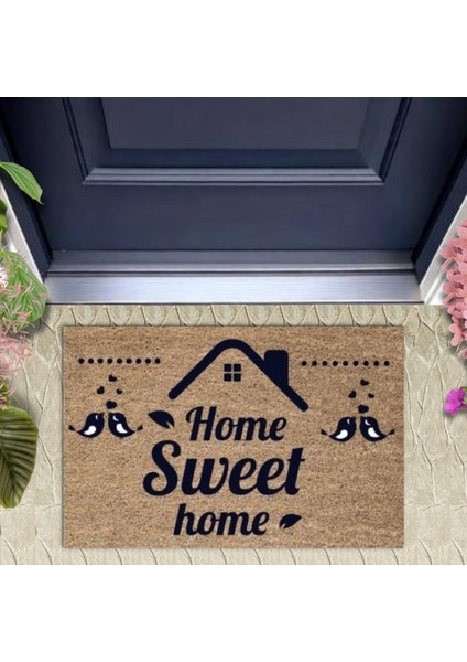 Kapı Önü Paspası Dekoratif Dijital Baskı Home Sweet Home P-2442