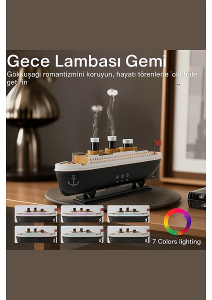 Gemi Tasarımlı Işıklı Aroma Terapi & Hava Nemlendirici Buhar Etkisiyle Ferahlık ve Şıklık Bir Arada