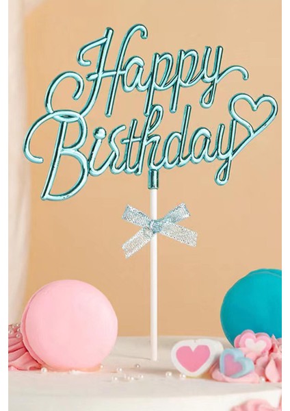 Inci Mavi Renk Happy Birthday Yazılı Pasta Süsü