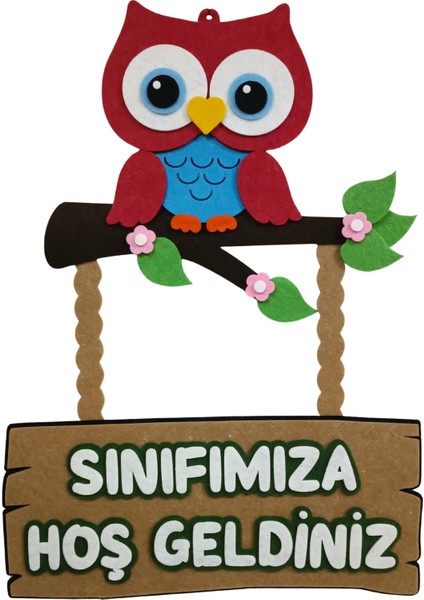 Keçe Sınıfımıza Hoş Geldiniz Okul Kapı Süsü Baykuşlu