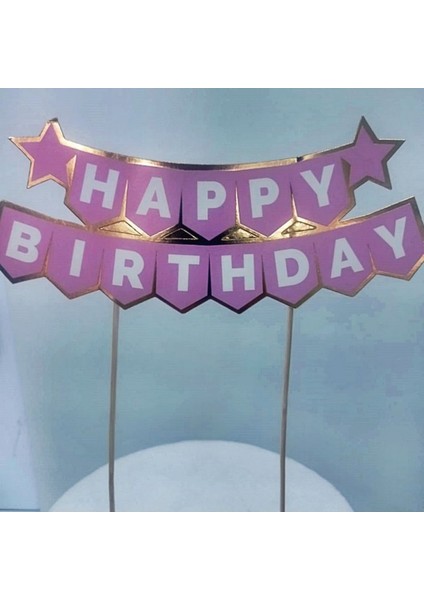 Pembe Doğum Günü Banner, Renkli ve Şık Pasta Üstü Dekorasyonu