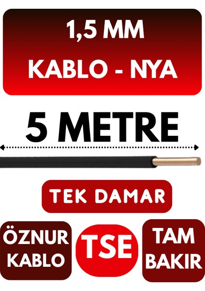 Öznur 1,5 mm Nya Kablo Metre Seçenekli (Siyah)