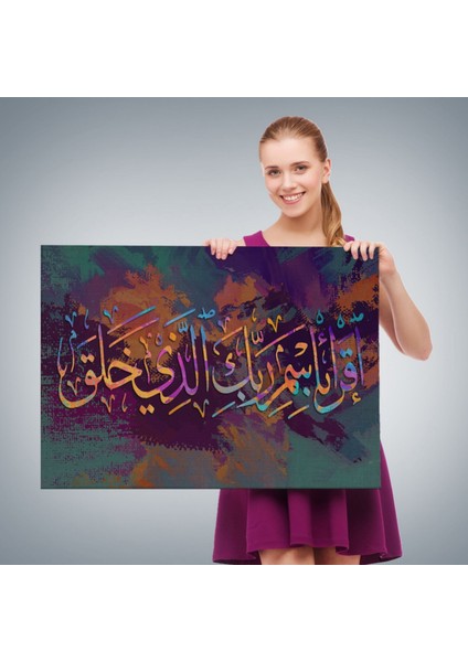 Yaradan Rabbinin Adıyla Oku (Alak Suresi 1 Ayet) Yazılı Hat Dekoratif Kanvas Tablo 3331