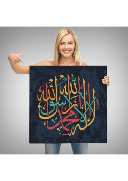 La Ilahe Illallah Muhammeden Resulullah, Yazılı Hat Sanatı Dekoratif Kanvas Tablo 3287