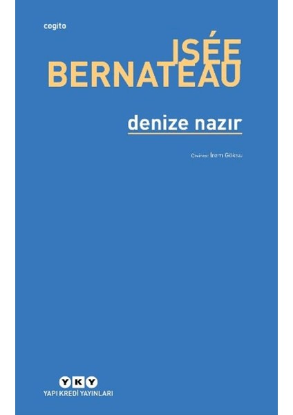 Denize Nazır - Isee Bernateau