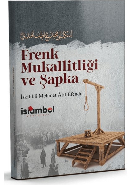 Frenk Mukallitliği ve Şapka