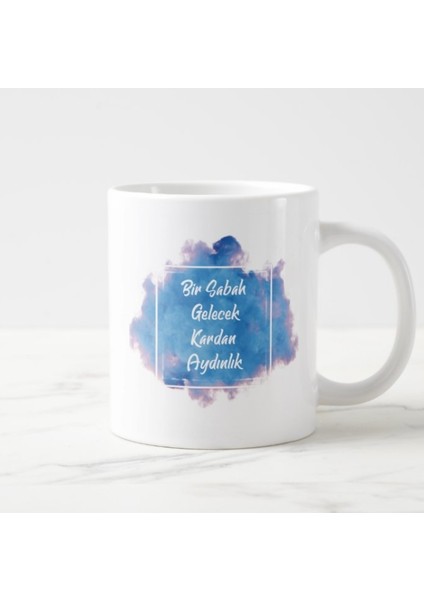 Bir Sabah Gelecek Kardan Aydınlık – Kupa Bardak