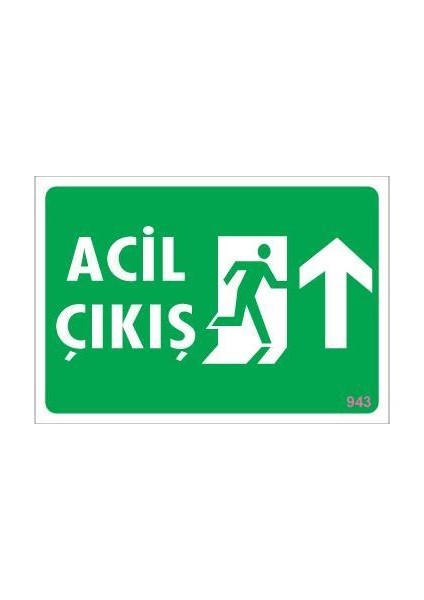 Acil Çıkış Uyarı Levhası 17,5X25 KOD:943