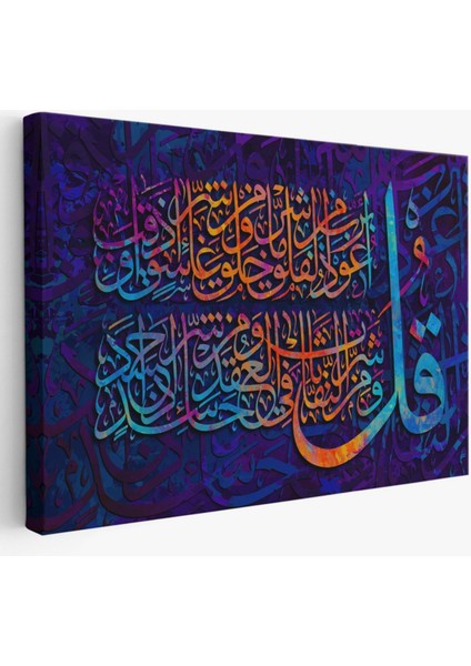Felak Suresi Yazılı Hat Sanatı Dekoratif Kanvas Tablo, Duvar Dekoru 3412